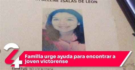 Familia Urge Ayuda Para Encontrar A Joven Victorense Noticias Siete