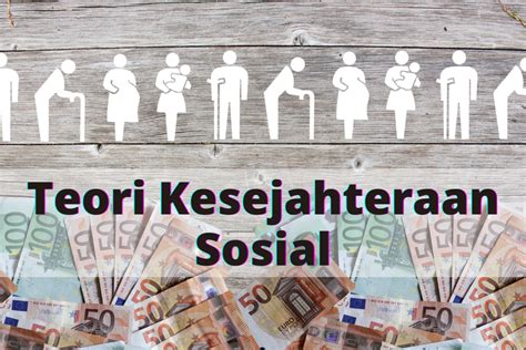 Foto Teori Kesejahteraan Sosial