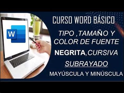 WORD BÁSICO COMO PONER TIPO Y TAMAÑO DE FUENTE COLOR NEGRITA