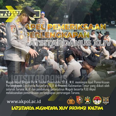 APEL PEMERIKASAAN PERLENGKAPAN LATSITARDANUS XLIV Akademi Kepolisian