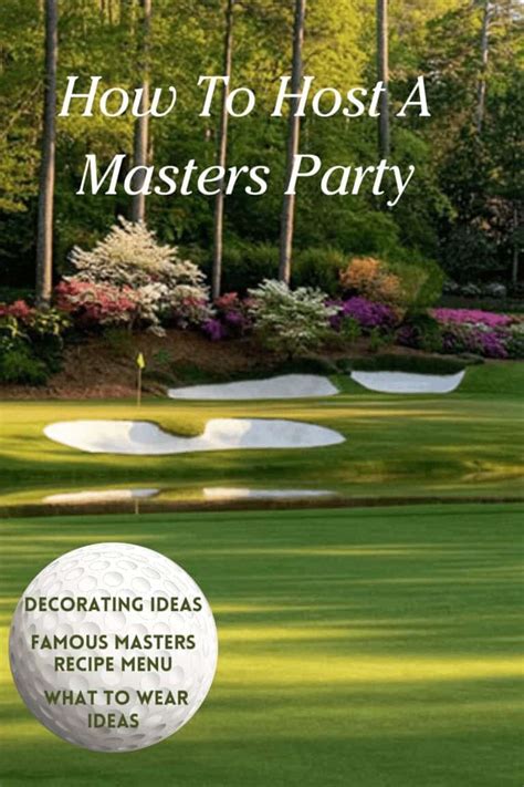 Masters Party Ideas Intentional Hospitality