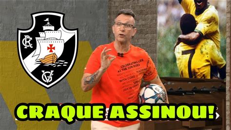 Vasco Age Rapido E Anuncia Contrata O Nova Youtube