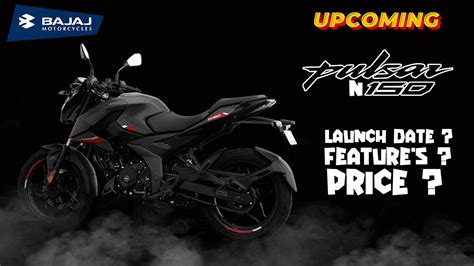 New Pulsar N150 Reveal Launch Date Looks Price And Features