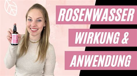 Rosenwasser für Gesicht und Körper YouTube