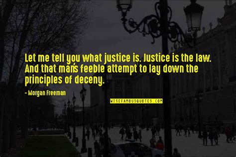 Law And Justice Quotes: top 88 famous quotes about Law And Justice