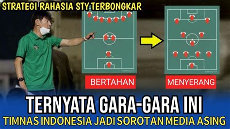 Mendunia Timnas Indonesia Era STY Jadi Perbincangan Hangat Di Eropa