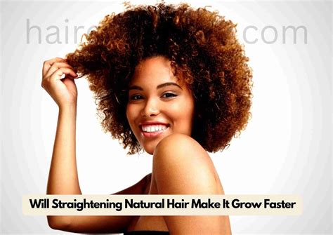 Will Straightening Natural Hair Make It Grow Faster 5 Tips On Natural Hair Growth Hair