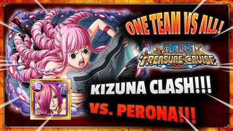 One Team For ALL Variations Kizuna 10 VS Perona OPTC Kizuna Clash