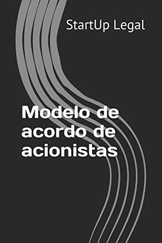 Modelo De Acordo De Acionistas Portuguese Edition Legal Startup