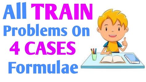 Train Problems Based On This 4 Cases Shortcut Tricks For Train Problems Youtube