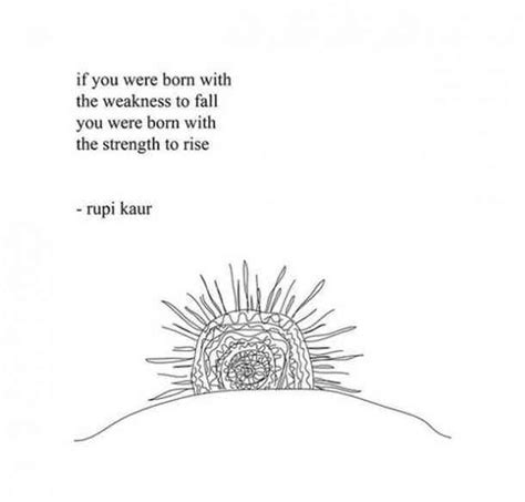 21 Rupi Kaur Quotes Sayings Images And Photos Quotesbae