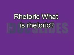 rhetoric   rhetoric powerpoint