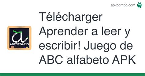 Aprender A Leer Y Escribir Apk Juego De Abc Alfabeto Jeu