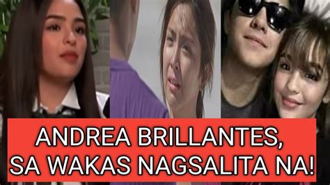 Sa Wakas Andrea Brillantes Nagsalita Na Matapos Madawit Sa Hiwalayang