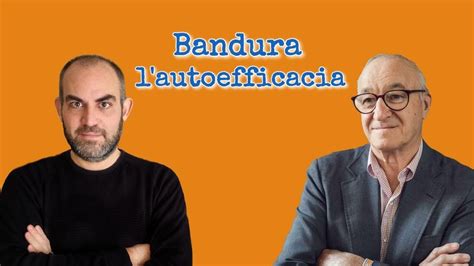 Bandura E L Autoefficacia YouTube