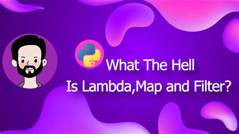 Python Lambda Map And Filter Simply Explained Youtube