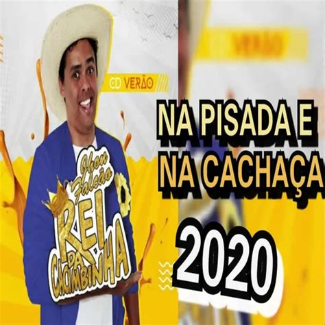 Rei da Cacimbinha CD 2020 Brega Sua Música Sua Música