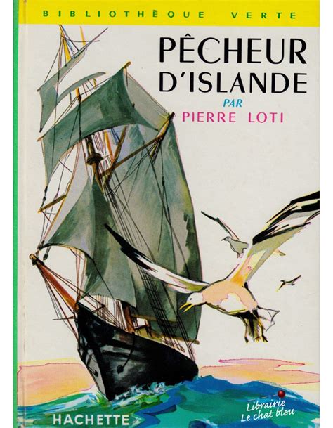 Pêcheur d Islande Pierre Loti Livre Bibliothèque Verte N 10