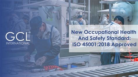 New Occupational Health And Safety Standard Iso Approved