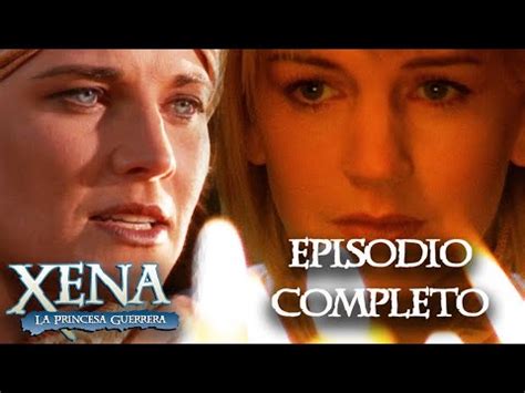 Legado Episodio Completo Xena La Princesa Guerrera Youtube