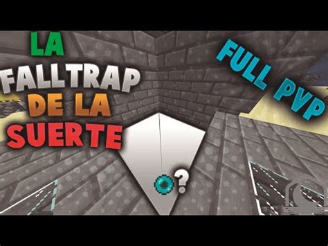 FULL PVP LA FALLTRAP DE LA SUERTE MINECRAFT HCF YouTube