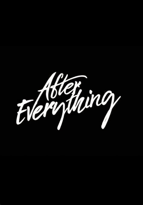 After Everything - movie: watch streaming online