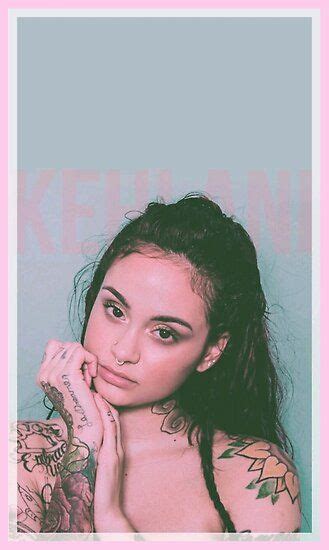 Kehlani Poster By Oa Ø Kehlani Celebrity Wallpapers Kehlani Parrish