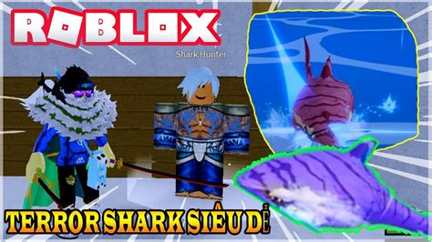 C Ch S N Terror Shark C C D Trong Blox Fruit Update Youtube