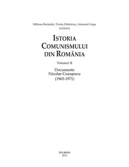 Istoria Comunismului Din Rom Nia Vol Ii