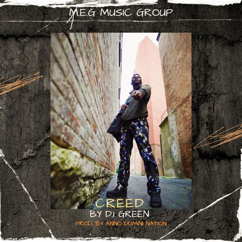 Creed Single By D I Green Spotify