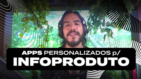 Plataformas Personalizadas Para O Seu Infoproduto YouTube