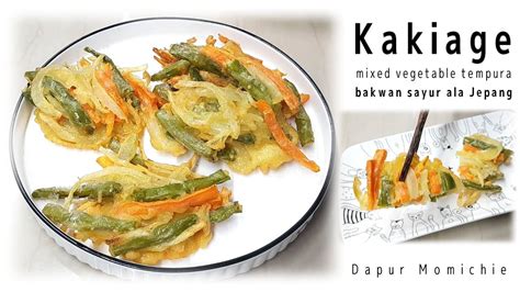 KAKIAGE BAKWAN SAYUR ALA MARUGAME UDON MIXED VEGETABLE TEMPURA YouTube