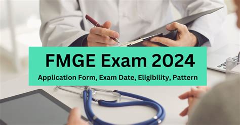 FMGE Exam 2024 Application Form Exam Date Eligibility Pattern