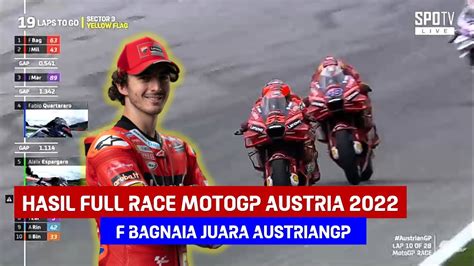 Hasil MotoGP Austria 2022 Hari Ini Francesco Bagnaia JUARA Hasil