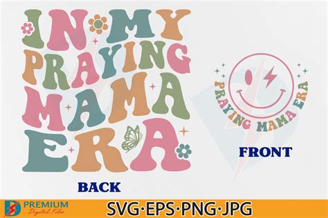 In My Praying Mama Era SVG Christian Mom Graphic By Premium Digital