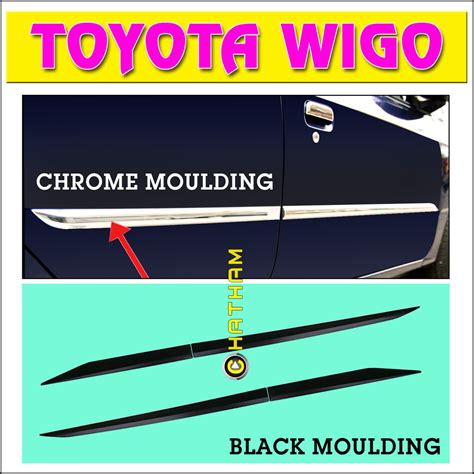 Side Moulding For Toyota Wigo To Chrome Or Black Shopee