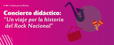 Concierto didáctico Un viaje por la historia del rock nacional