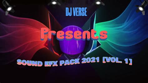 DJ VERSE SOUND EFX PACK 2021 VOL 1 EXPLOSION HORN SIREN MORE