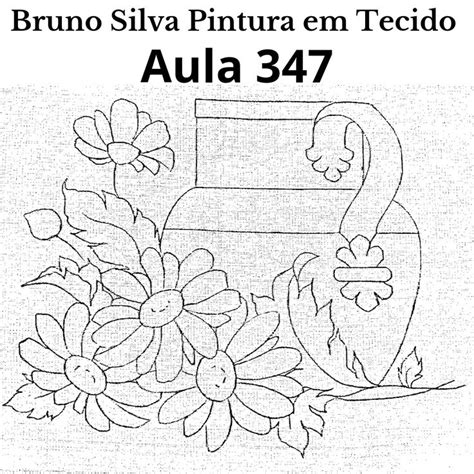 Risco De Jarra Margaridas Pintura Em Tecido Bruno Silva Pinturas