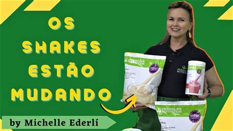 Os Shakes Da Herbalife Foram Reformulados Saiba O Que Mudou O Que