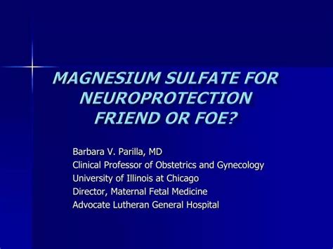 Ppt Magnesium Sulfate For Neuroprotection Friend Or Foe Powerpoint