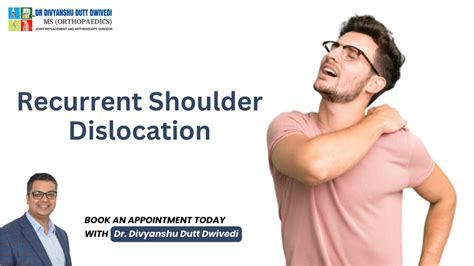 Recurrent Shoulder Dislocation