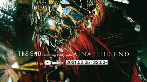 アイナ・ジ・エンド、初のyoutube生配信「the End Listening Party With Aina The End」を2月5日に