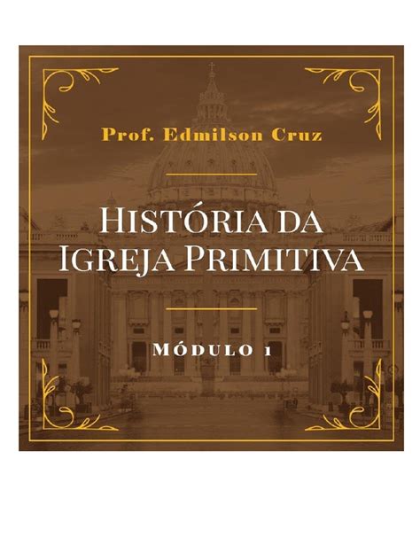 Historia Da Igreja Primitiva Pdf João O Apóstolo Jesus