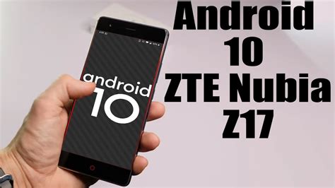 Install Android 10 On ZTE Nubia Z17 LineageOS 17 1 How To Guide