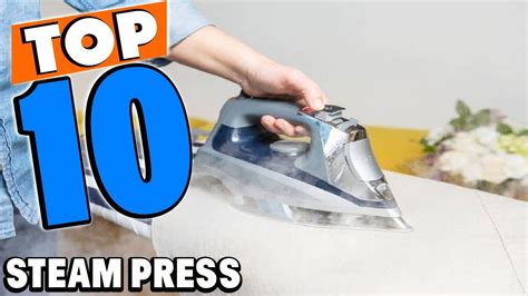 Top 10 Best Steam Presses Review In 2024 Youtube