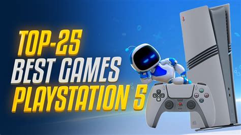 🏆 TOP 25 BEST GAMES ON PS5 / What to Play on Playstation 5 / PS5 Top ...