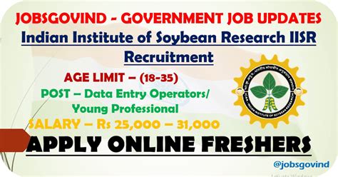 Indian Institute Of Soybean Research Iisr Recruitment 2022 For Data