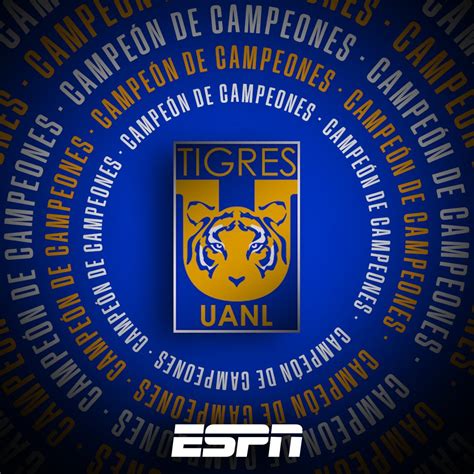 Futbol Picante On Twitter Tigres Es Campe N De Campeones Con