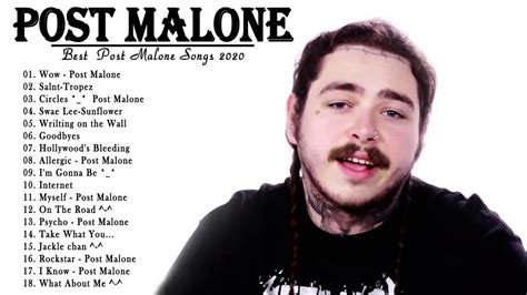 Meilleures Chansons De Post Malone Post Malone Greatest Hits Full